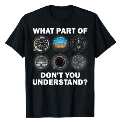 What Part of - Don't You Understand T-shirt