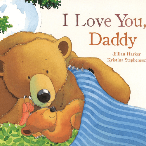 I love You Daddy Board Book