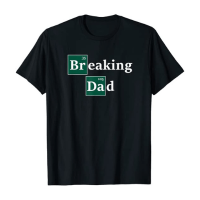 Breaking Dad Sweatshirt